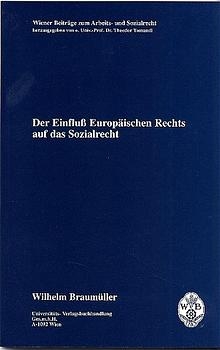 Der Einfluss Europäischen Rechts auf das Sozialrecht
