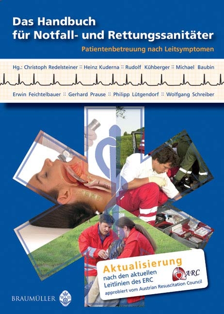 Das Handbuch f&uuml;r Notfall- und Rettungssanit&auml;ter - 