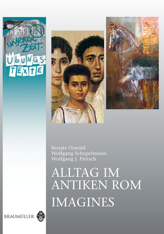 Alltag im antiken Rom /Imagines - Übungstexte