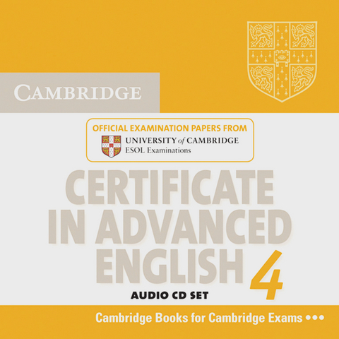Cambridge Certificate in Advanced English 4 for updated exam / 2 Audio-CDs