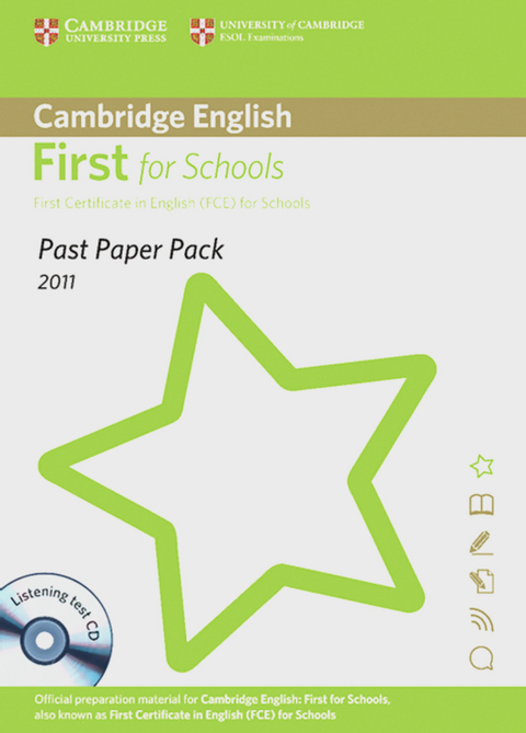 Cambridge English: First for Schools 2011 (FCE for Schools)