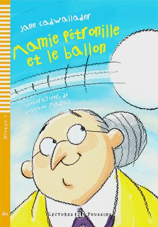 Mamie Pétronille et le ballon