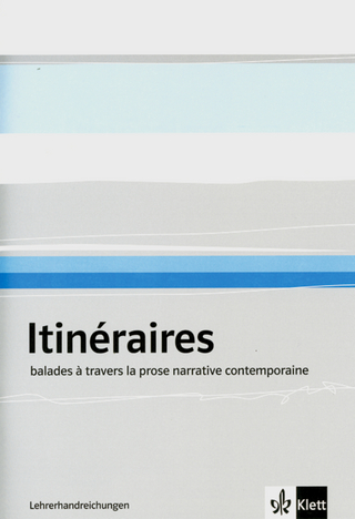 Itinéraires - Literarisches Lesebuch