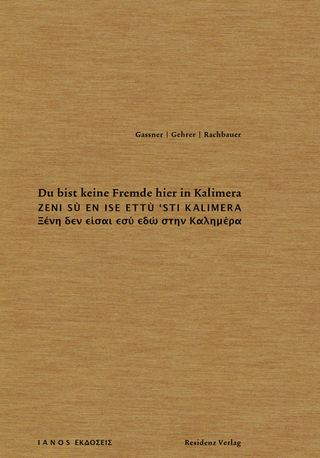 Du bist keine Fremde hier in Kalimera