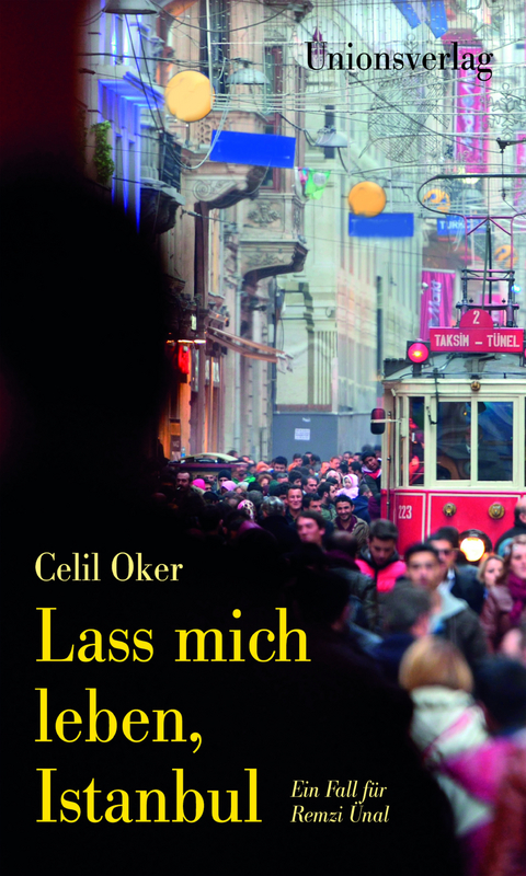Lass mich leben, Istanbul - Celil Oker