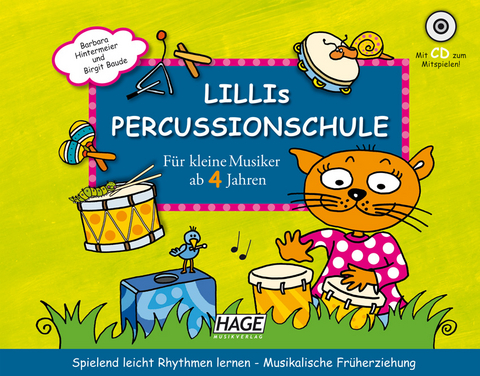 Lillis Percussionschule (mit CD) - Barbara Hintermeier, Birgit Baude