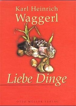 Liebe Dinge