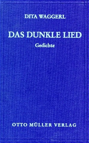 Das dunkle Lied - Dita Waggerl