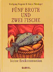 Fünf Brote und zwei Fische