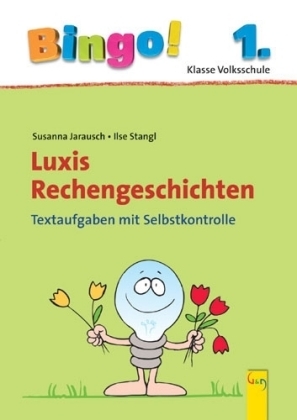 Bingo! Luxis Rechengeschichten 1.Klasse