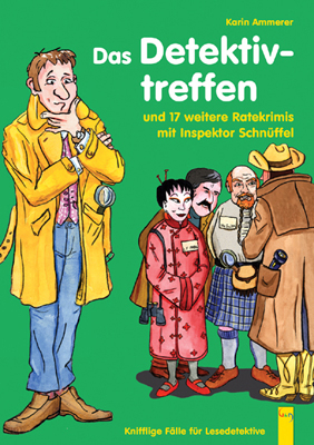 Das Detektivtreffen - Karin Ammerer