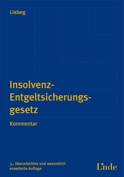 IESG | Insolvenz-Entgeltsicherungsgesetz - Paul Liebeg
