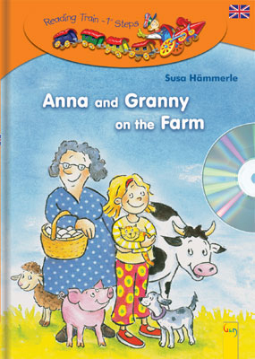 LESEZUG ENGLISCH: Anna and Granny on the Farm +CD