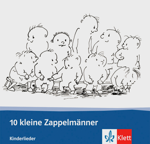 Zehn kleine Zappelm&auml;nner. Deutsch als Fremdsprache f&uuml;r Vor- und Grundschulkinder / Audio-CD