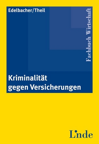Kriminalität gegen Versicherungen