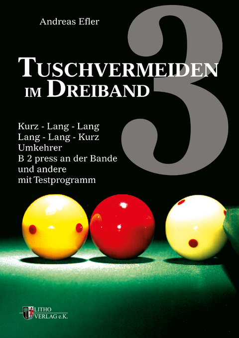 Tuschvermeiden im Dreiband Band 3 - Andreas Efler