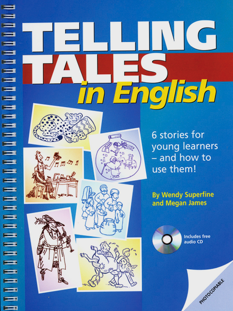 Telling Tales in English - Wendy Superfine, Megan James