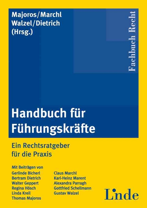 Handbuch f&uuml;r F&uuml;hrungskr&auml;fte - 