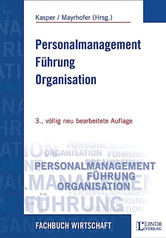 Personalmanagement - F&uuml;hrung - Organisation - 