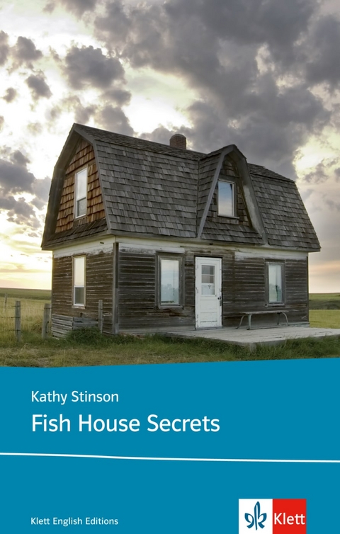 Fish House Secrets - Kathy Stinson