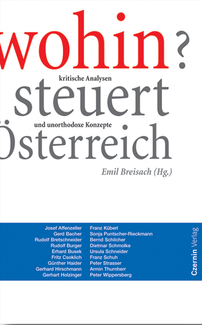 Wohin steuert &Ouml;sterreich - 