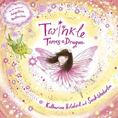 Twinkle Tames a Dragon - Katharine Holabird