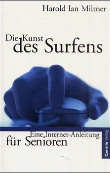 Die Kunst des Surfens - Harold J Miltner
