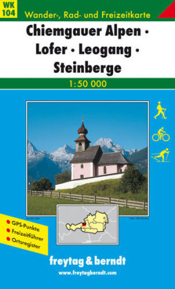 WK 104 Chiemgauer Alpen - Lofer - Leogang - Steinberge, Wanderkarte 1:50.000 - 