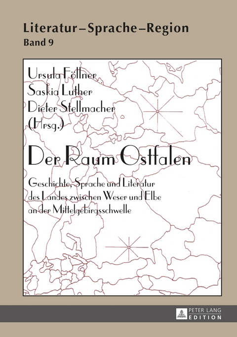 Der Raum Ostfalen - 