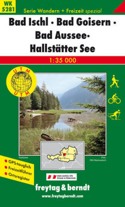 Bad Ischl - Bad Goisern - Bad Aussee - Hallst&auml;tter See