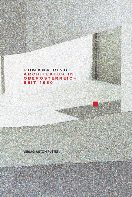 Architektur in Ober&ouml;sterreich - Romana Ring