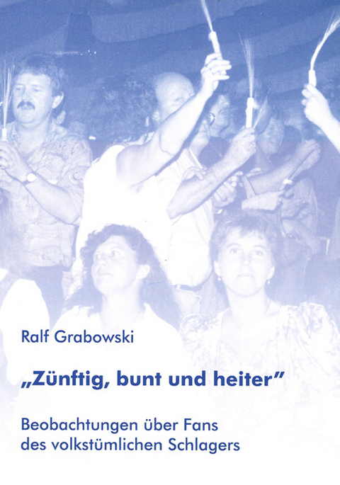 Z&uuml;nftig, bunt und heiter - Ralf Grabowski