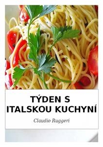 Týden S Italskou Kuchyní