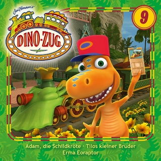 Der Dino-Zug - Adam die Schildkröte / Tilos kleiner Bruder / Erma Eoraptor, 1 Audio-CD