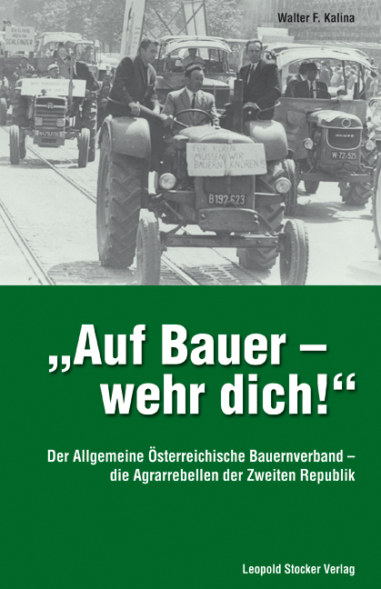 Auf Bauer - wehr dich! - Walter F Kalina