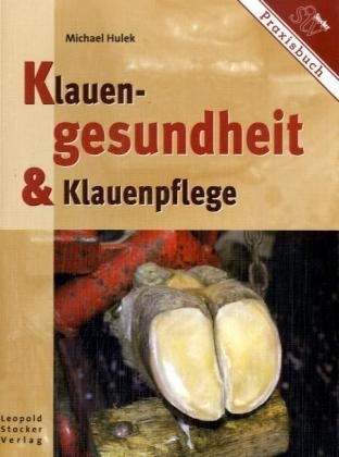 Klauengesundheit & Klauenpflege