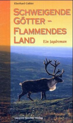 Schweigende Götter - Flammendes Land