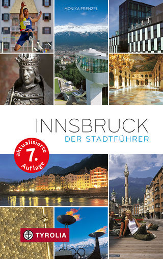 Innsbruck. Der Stadtführer