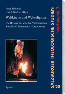 Weltkirche und Weltreligionen - 