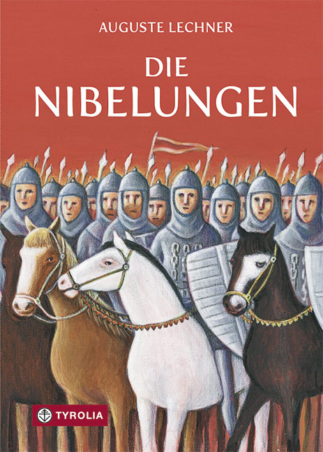Die Nibelungen - Auguste Lechner