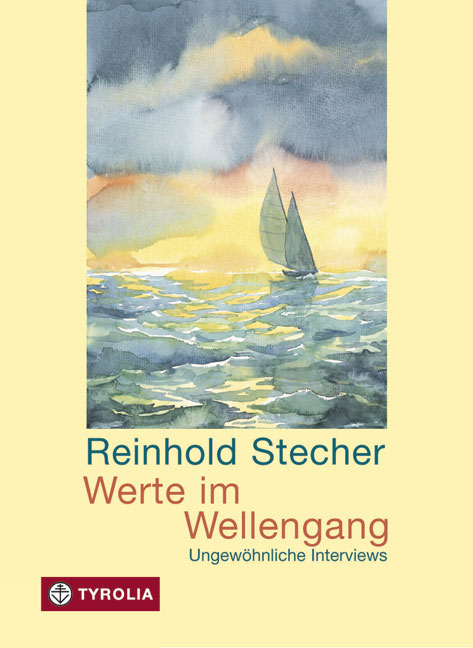Werte im Wellengang - Reinhold Stecher