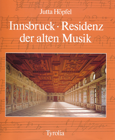 Innsbruck - Residenz der alten Musik - Jutta H&ouml;pfel