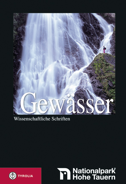 Nationalpark Hohe Tauern - Gew&auml;sser - Leopold F&uuml;reder