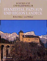 Kunstsch&auml;tze und Baudenkm&auml;ler - Robert Klien, Josef Walser