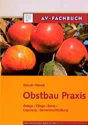 Obstbau Praxis - Helmut Novak, Eduard Strauss