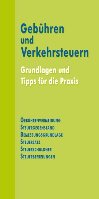 Geb&uuml;hren und Verkehrsteuern - Dietmar J Aigner, Paul Kainz