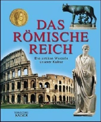 Das r&ouml;mische Reich