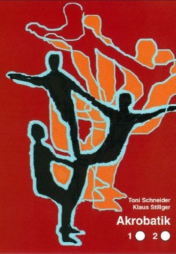 Akrobatik 1 - Klaus Stillger, Toni Schneider
