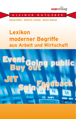 Lexikon moderner Begriffe aus Arbeit und Wirtschaft