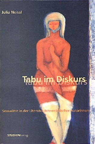 Tabu im Diskurs - Julia Neissl